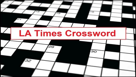 Big name in footwear la times crossword - Crossword puzzles are a great way to pass the time and keep your brain active. Whether you’re looking for something to do on a rainy day or just want to challenge yourself, crosswo...